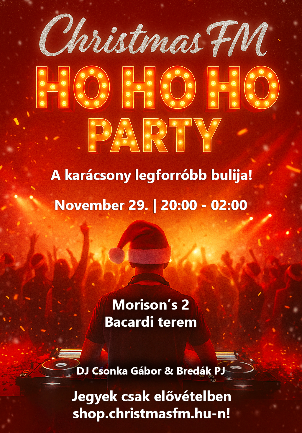 Christmas Fm – Ho Ho Ho Party – Early Bird Jegyek